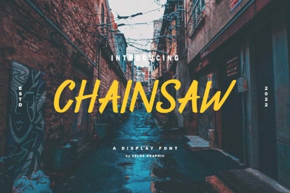 Chainsaw: A Modern Handwritten Display Font for Digital Design