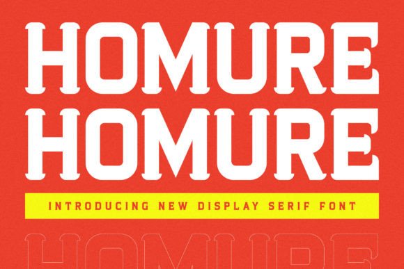 Homure: A Serif That Speaks With Quiet Authority