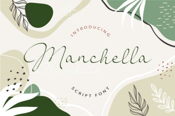 Manchella: A Handwritten Script Font That Makes Your Brand Feel Human