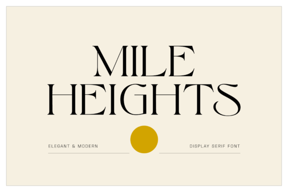 Mile Heights: A Modern Serif Font That Builds Trust