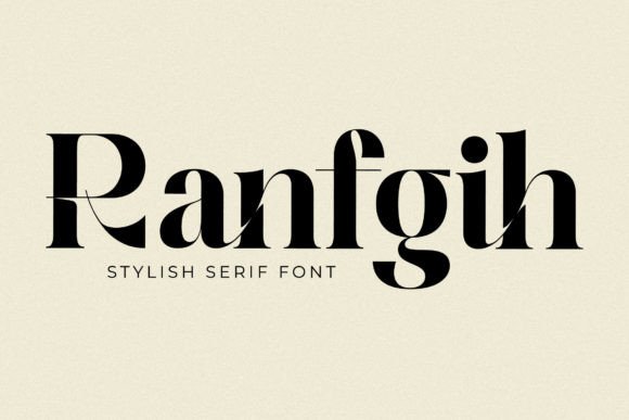 Ranfgih: A Serif Font That Elevates Campaign Headlines
