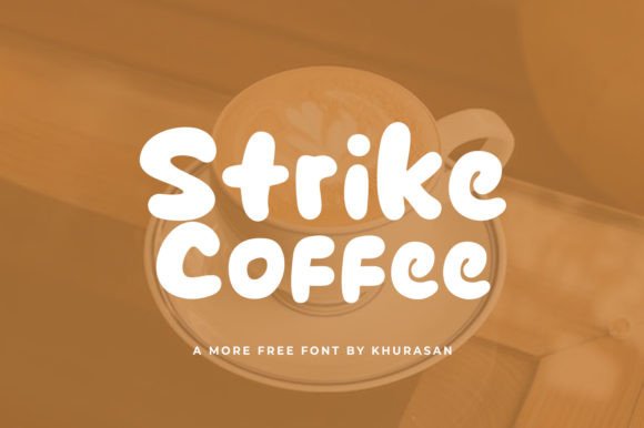 Strike Coffee: A Modern Display Font That Elevates Small Business Branding