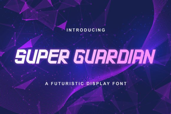 Super Guardian: A Futuristic Sans Serif Font for Bold Headlines